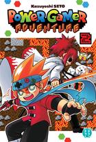 Couverture du livre « Power gamer adventure Tome 2 » de Kazuyoshi Seto aux éditions Nobi Nobi