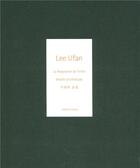 Couverture du livre « La respiration de l'infini » de Lee Ufan aux éditions Dilecta