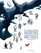 Couverture du livre « Racontars arctiques » de De Bonneval et Tanquerelle et Riel aux éditions Sarbacane