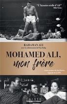 Couverture du livre « Mohamed Ali, mon frère » de Ali Rahaman aux éditions Alisio
