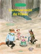 Couverture du livre « Renard et Lapine : l'anniversaire de hibou » de The Tjong-Khing et Sylvia Vanden Heede aux éditions L'agrume