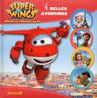 Couverture du livre « Super Wings, paré au décollage ! ; 4 belles aventures » de  aux éditions Hemma