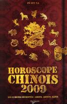 Couverture du livre « Horoscope chinois 2009 » de Bit-Na Po aux éditions De Vecchi