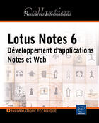 Couverture du livre « Lotus notes 6 ; developpement d'applications notes et web » de Patrick Antouly aux éditions Eni