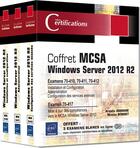 Couverture du livre « MCSA windows server 2012 R2 ; coffret ; préparation aux examens 70-410, 70-411, 70-412 et 70-417 » de Armelin Asimane et Nicolas Bonnet aux éditions Eni