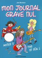 Couverture du livre « Mon journal grave nul t.9 ; amies ? pas si sûr ! » de Jim Benton aux éditions Bayard Jeunesse