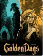 Couverture du livre « Golden dogs Tome 4 ; quatre » de Griffo et Stephen Desberg aux éditions Lombard