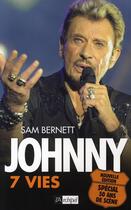 Couverture du livre « Johnny ; 7 vies (édition 2010) » de Sam Bernett aux éditions Archipel
