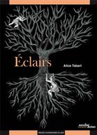 Couverture du livre « Éclairs » de Alice Tabart aux éditions Pu Du Midi