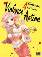 Couverture du livre « Violence action Tome 4 » de Renji Asai et Shin Sawada aux éditions Pika