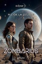 Couverture du livre « Zombarius » de R.C De La Cluzze aux éditions Persee