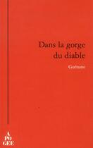 Couverture du livre « Dans la gorge du diable » de Guenane aux éditions Apogee