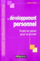 Couverture du livre « Le developpement personnel » de Pignat Sophie aux éditions Studyrama