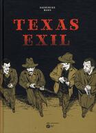 Couverture du livre « Texas exil » de Didier Daeninckx aux éditions Paquet