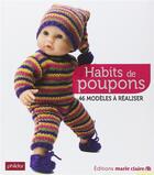 Couverture du livre « Habits de poupons » de Urbe Condita aux éditions Marie-claire