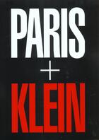 Couverture du livre « Paris + klein » de William Klein aux éditions Marval