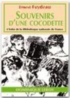 Couverture du livre « Souvenirs d'une cocodette » de Georges Feydeau aux éditions Dominique Leroy