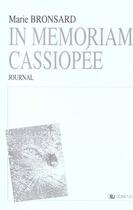 Couverture du livre « In memoriam cassiopee » de Marie Bronsard aux éditions Domens