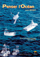 Couverture du livre « Penser l'océan avec Midway » de Guy Labouerie aux éditions Regi Arm