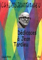Couverture du livre « Cahiers Jean Tardieu t.2 ; dédicaces à Jean Tardieu » de  aux éditions Calliopees