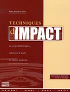 Couverture du livre « Techniques d'impact en psychothérapie » de Danie Beaulieu aux éditions Impact