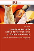 Couverture du livre « L'enseignement de la notion de valeur absolue en turquie et en france » de Basturk Savas aux éditions Editions Universitaires Europeennes