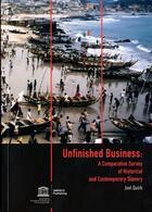 Couverture du livre « Unfinished business : a comparative survey of historical and contemporary slavery » de  aux éditions Unesco