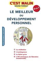 Couverture du livre « C'est malin grand format ; le meilleur du développement personnel, c'est malin ; la méditation, l'autohypnose, le lâcher prise et l'EFT (techniques de libération émotionnelle) » de  aux éditions Leduc