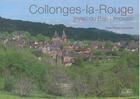 Couverture du livre « Collonges-la-Rouge ; joyau du Bas-Limousin » de Jean-Pierre Lacombe aux éditions Autre Reg'art