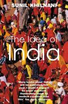 Couverture du livre « The Idea of India » de Sunil Khilnani aux éditions Penguin Books Ltd Digital