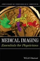 Couverture du livre « Medical Imaging » de Anthony B. Wolbarst et Patrizio Capasso et Andrew R. Wyant aux éditions Wiley-blackwell