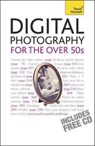 Couverture du livre « Digital Photography For The Over 50s: Teach Yourself » de Cope Peter aux éditions Hodder Education Digital