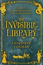 Couverture du livre « The Invisible Library » de Cogman Genevieve aux éditions Pan Macmillan