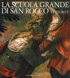 Couverture du livre « La scuola grande di san rocco - le tintoret » de  aux éditions Gallimard