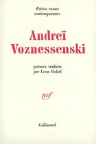 Couverture du livre « Poèmes » de Andrei Voznessenski aux éditions Gallimard