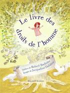 Couverture du livre « Le livre des droits de l'homme » de Robert Badinter aux éditions Gallimard-jeunesse