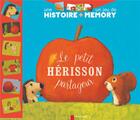 Couverture du livre « Le petit herisson partageur ; une histoire + un jeu de memory » de Zemanel, Gautier, Vanessa aux éditions Pere Castor