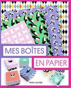 Couverture du livre « Mes boîtes en papier » de Marion Bordier aux éditions Pere Castor