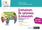 Couverture du livre « Entrainer le cerveau a resister - du labo a la classe - lecteur - cp-ce1-ce2-cm1-cm2 - 2020 » de Letang aux éditions Nathan