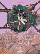 Couverture du livre « Mécanique céleste : la source » de Merwan aux éditions Dargaud