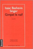 Couverture du livre « Gimpel le naïf » de Isaac Bashevis-Singer aux éditions Denoel