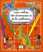 Couverture du livre « Dinosaures et prehistoire » de Beaumont/Hus-David aux éditions Fleurus