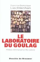 Couverture du livre « Le laboratoire du goulag - 1918-1939 » de Le Roy Ladurie aux éditions Desclee De Brouwer