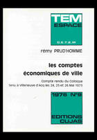 Couverture du livre « Les comptes économiques de la ville » de Remy Prud'Homme aux éditions Cujas