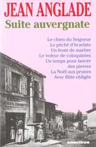 Couverture du livre « Suite auvergnate 2 - vol02 » de Jean Anglade aux éditions Omnibus