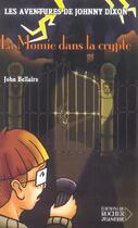 Couverture du livre « La momie dans la crypte tome 2 » de Bellairs J aux éditions Rocher