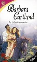 Couverture du livre « La belle et le cavalier » de Barbara Cartland aux éditions J'ai Lu