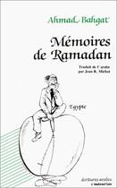 Couverture du livre « Mémoires de Ramadan » de Ahmad Bahgat aux éditions Editions L'harmattan