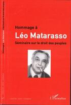 Couverture du livre « Hommage à Léo Matarasso : Séminaire sur le droit des peuples » de  aux éditions Editions L'harmattan