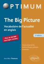 Couverture du livre « The big picture - 5e edition » de Jean-Max Thomson aux éditions Ellipses Marketing